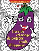 Livre De Coloriage De Poissons, Fruits Et Legumes