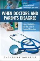 When Doctors and Parents Disagree