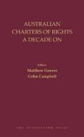 Australian Charters of Rights A Decade On