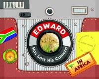 Edward Has Lost His Camera Again