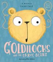 A Masked Fairytale. Goldilocks and the Three Bears