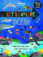 Lonely Planet Kids Let's Explore... Ocean