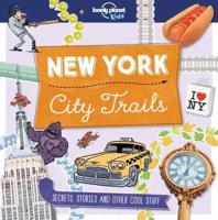 Lonely Planet Kids City Trails - New York 1