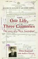 One Life, Three Countries: The story of a 'New Australian'