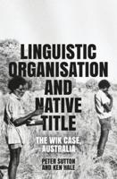 Linguistic Organisation and Native Title