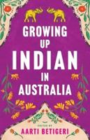 Growing Up Indian in Australia