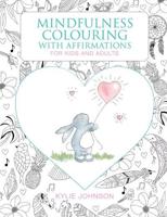 The Mindfulness Coloring With Affirmations