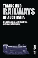 Trains and Railways of Australia