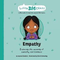 Empathy: Exploring the meaning of empathy and kindness