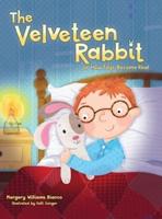 The Velveteen Rabbit (Illustrated)