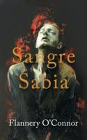 Sangre Sabia (Wise Blood)