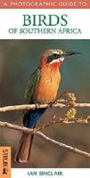 Photographic Guide Birds of Southern Africa