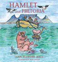 Hamlet and Pretoria