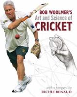 Bob Woolmer's Art and Science of Cricket