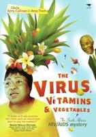 The Virus, Vitamins and Vegetables