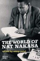 World of Nat Nakasa