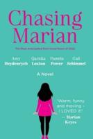 Chasing Marian