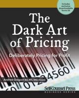 The Dark Art of Pricing