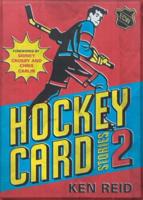 Hockey Card Stories 2