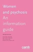 Women and psychosis: An information guide