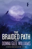 The Braided Path
