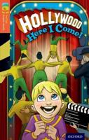 Oxford Reading Tree TreeTops Graphic Novels: Level 13: Hollywood Here I Come!