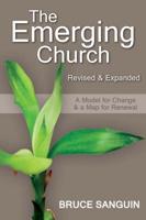 The Emerging Church: Revised and Expanded