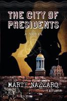 The City of Presidents