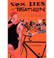 Sex, Lies and Triathlon