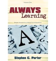 Always Learning: Volume One