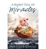 A Basket Full of Miracles