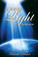 At the Speed of Light: Our Walk with God