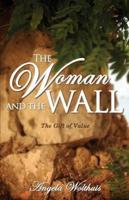 The Woman and the Wall