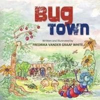 Bug Town