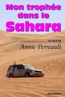 Mon Trophée Dans Le Sahara