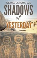 Shadows of Yesterday