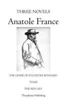 Three Novels Anatole France