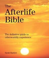 The Afterlife Bible