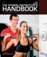 The Fitness Instructor's Handbook