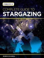Firefly Complete Guide to Stargazing