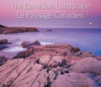Canadian Landscape 2016 Calendar (Le Paysage Canadien)