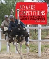 Bizarre Competitions
