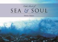 The Little Book of Sea and Soul
