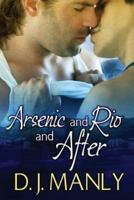 Arsenic and Rio and After