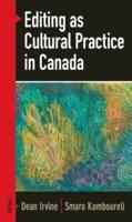 Editing as Cultural Practice in Canada