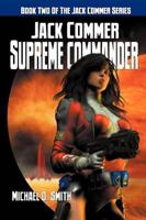 Jack Commer, Supreme Commander