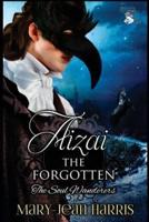 Aizai the Forgotten