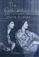 The Girls With Stone Faces