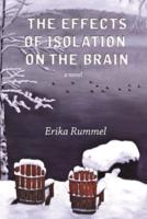 The Effects of Isolation on the Brain