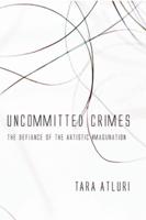 Uncommitted Crimes